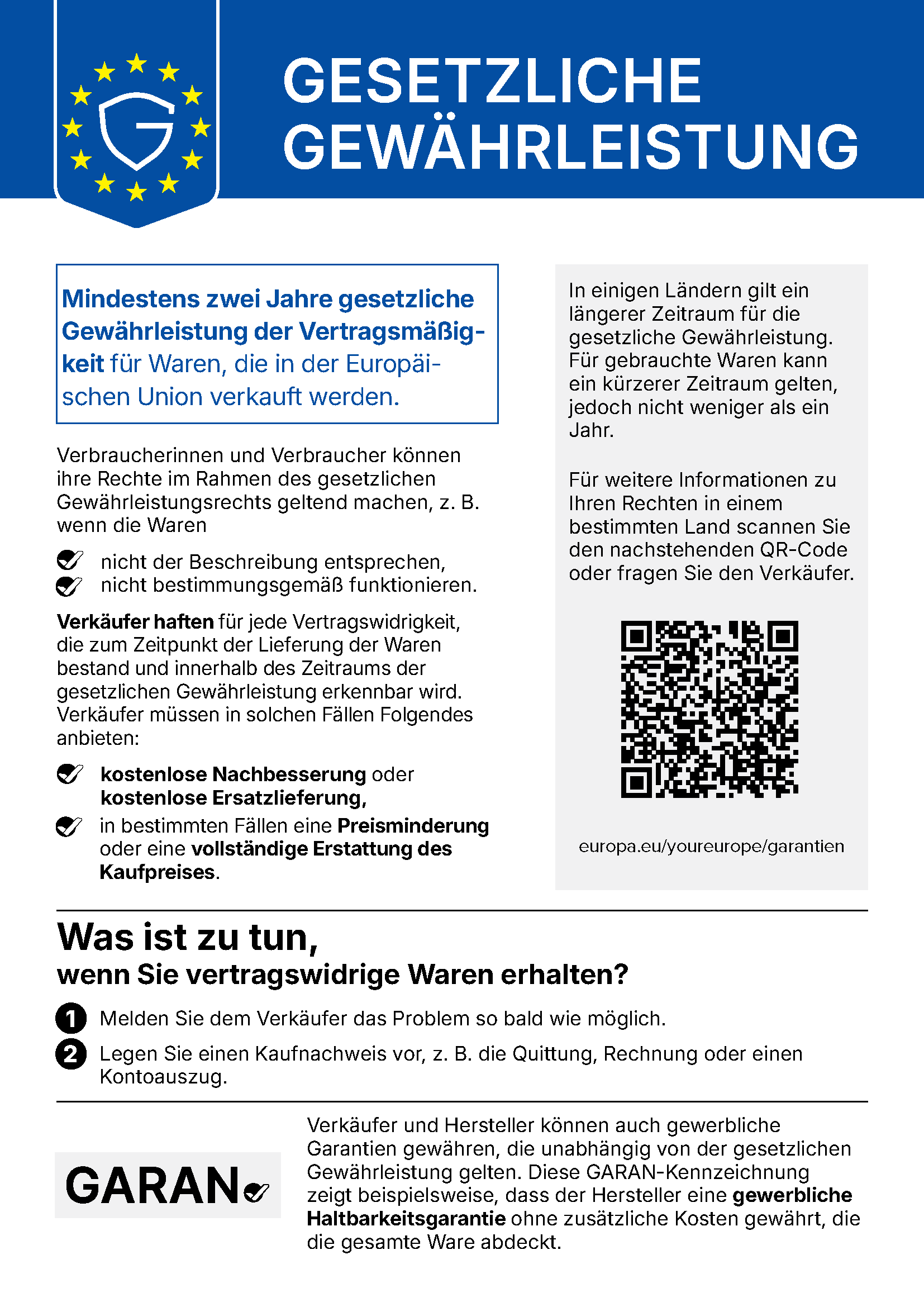 EU-Mitteilung über das gesetzliche Gewährleistungsrecht: mindestens zwei Jahre Gewährleistung beim Kauf von Waren, Abhilfe bei mangelhafter Ware durch Reparatur, Ersatz, Preisminderung oder Vertragsauflösung. QR-Code führt zu weiteren Informationen im Portal Ihr Europa.